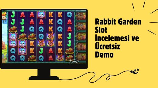 Rabbit Garden Slot incelemesi